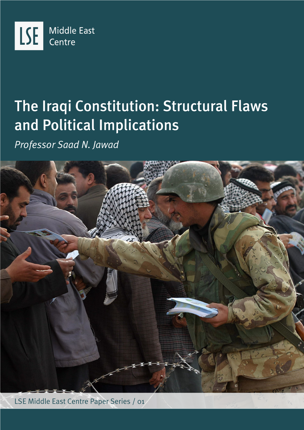 The Iraqi Constitution: Structural Flaws and Political Implications Professor Saad N