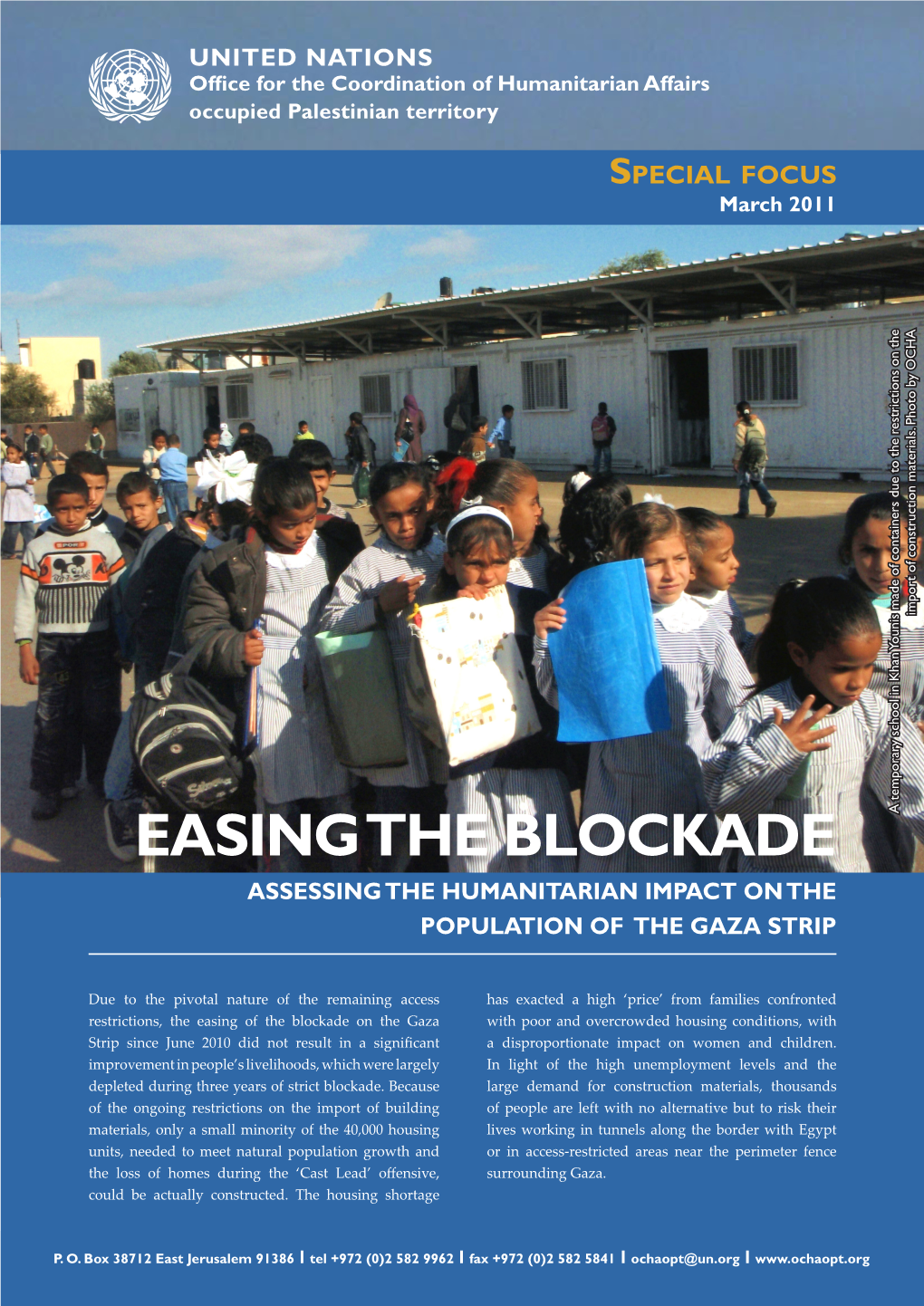 Easing the Blockade Assessing the Humanitarian Impact on the Population of the Gaza Strip