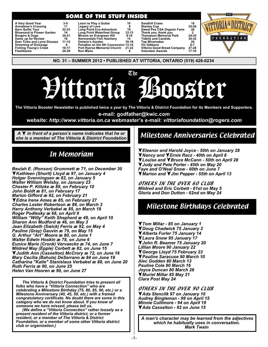 Vittoria Booster the Vittoria Booster Newsletter Is Published Twice a Year by the Vittoria & District Foundation for Its Members and Supporters