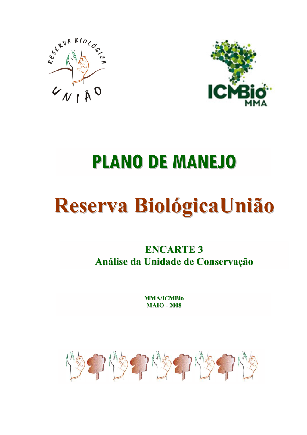 Reserva Biológicaunião PLANO DE MANEJO