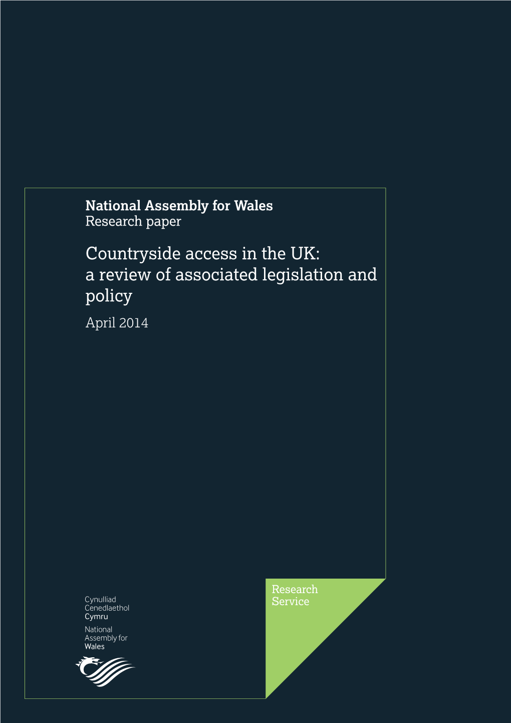 Countryside Access in the UK: a Review of Associated Legislation and Policy