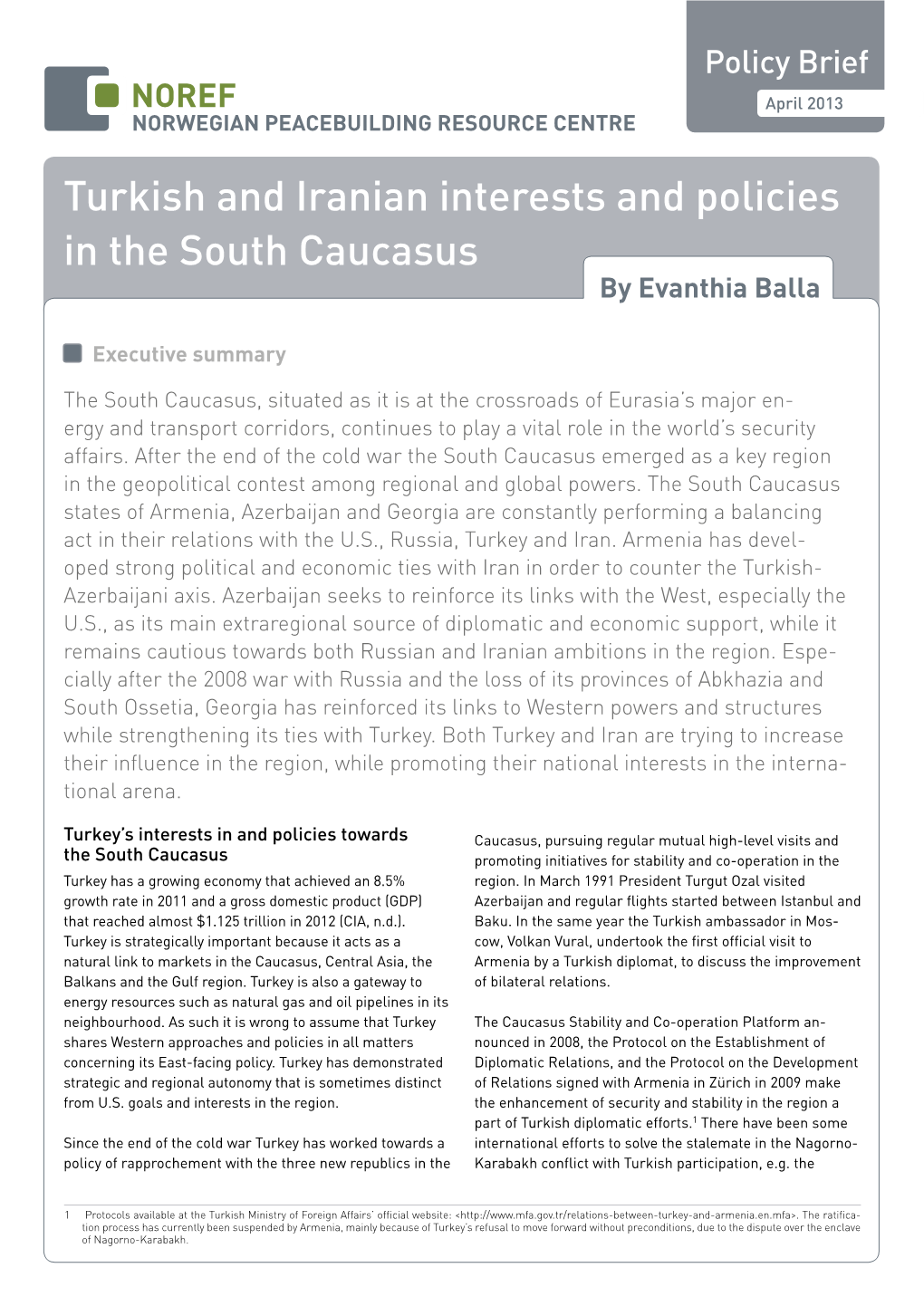 Turkish and Iranian Interests and Policies in the South Caucasus by Evanthia Balla