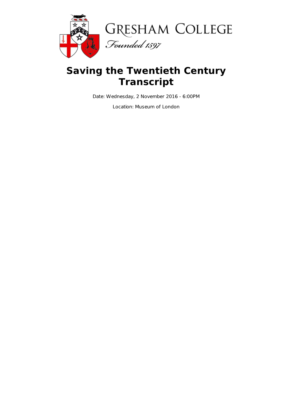 Saving the Twentieth Century Transcript