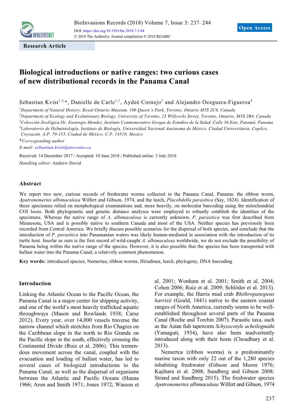 Two Curious Cases of New Distributional Records in the Panama Canal