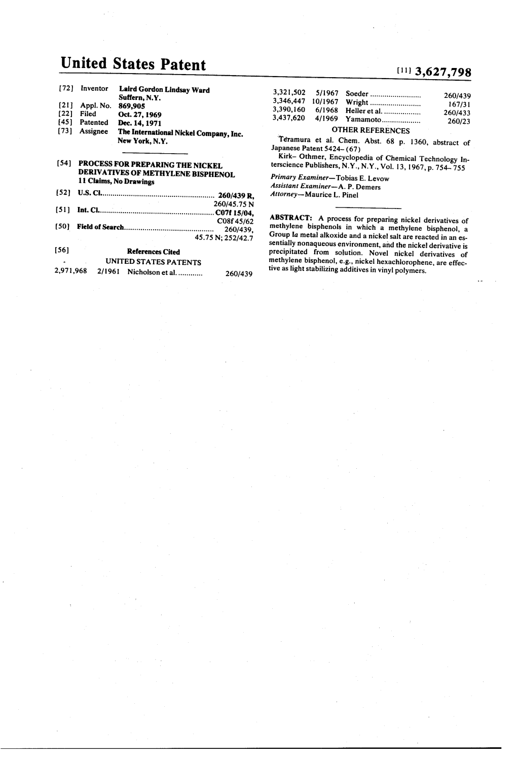 United States Patent (113,627,798 72 Inventor Laird Gordon Lindsay Ward 3,321,502 5/1967 Soeder