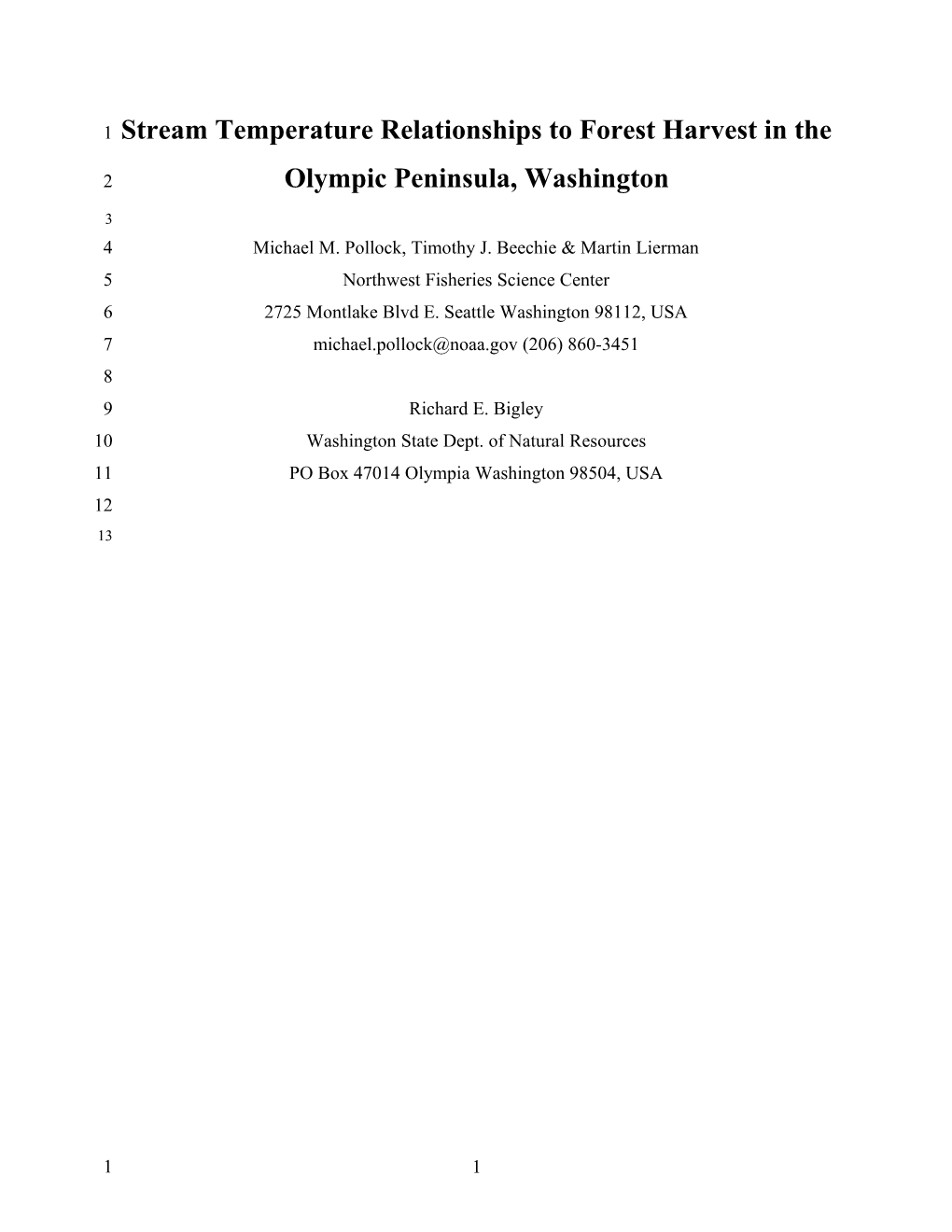 Stream Temperature Relationships to Forest Harvest in the Olympic Peninsula, Washington