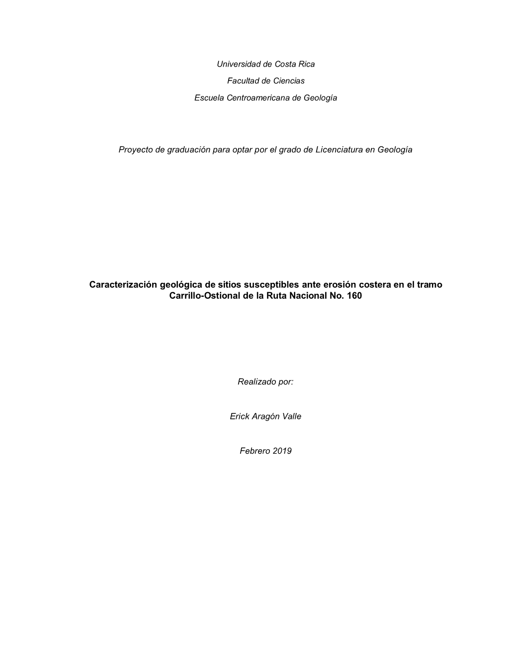 Caracterización Geológica De Sitios Susceptibles Ante Erosión Costera En El Tramo Carrillo-Ostional De La Ruta Nacional No