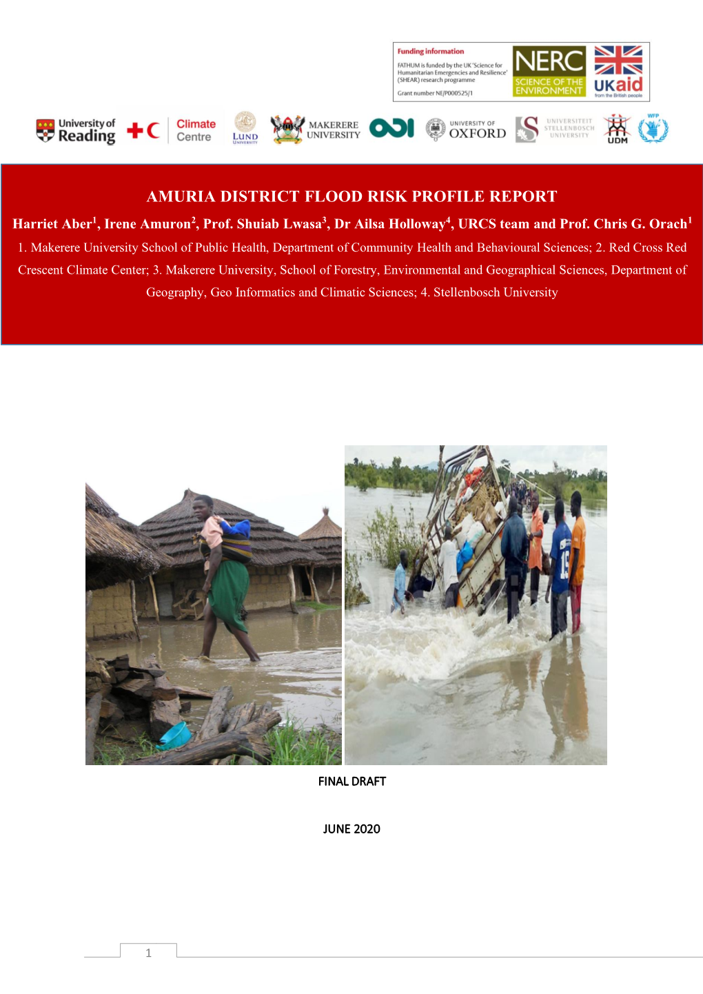 AMURIA DISTRICT FLOOD RISK PROFILE REPORT Harriet Aber 1, Irene Amuron2, Prof