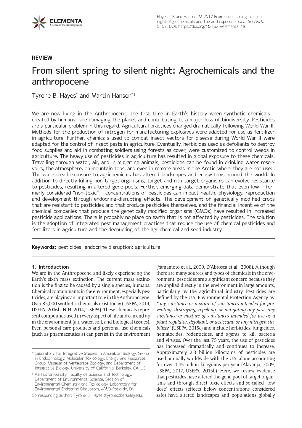 From Silent Spring to Silent Night: Agrochemicals and the Anthropocene