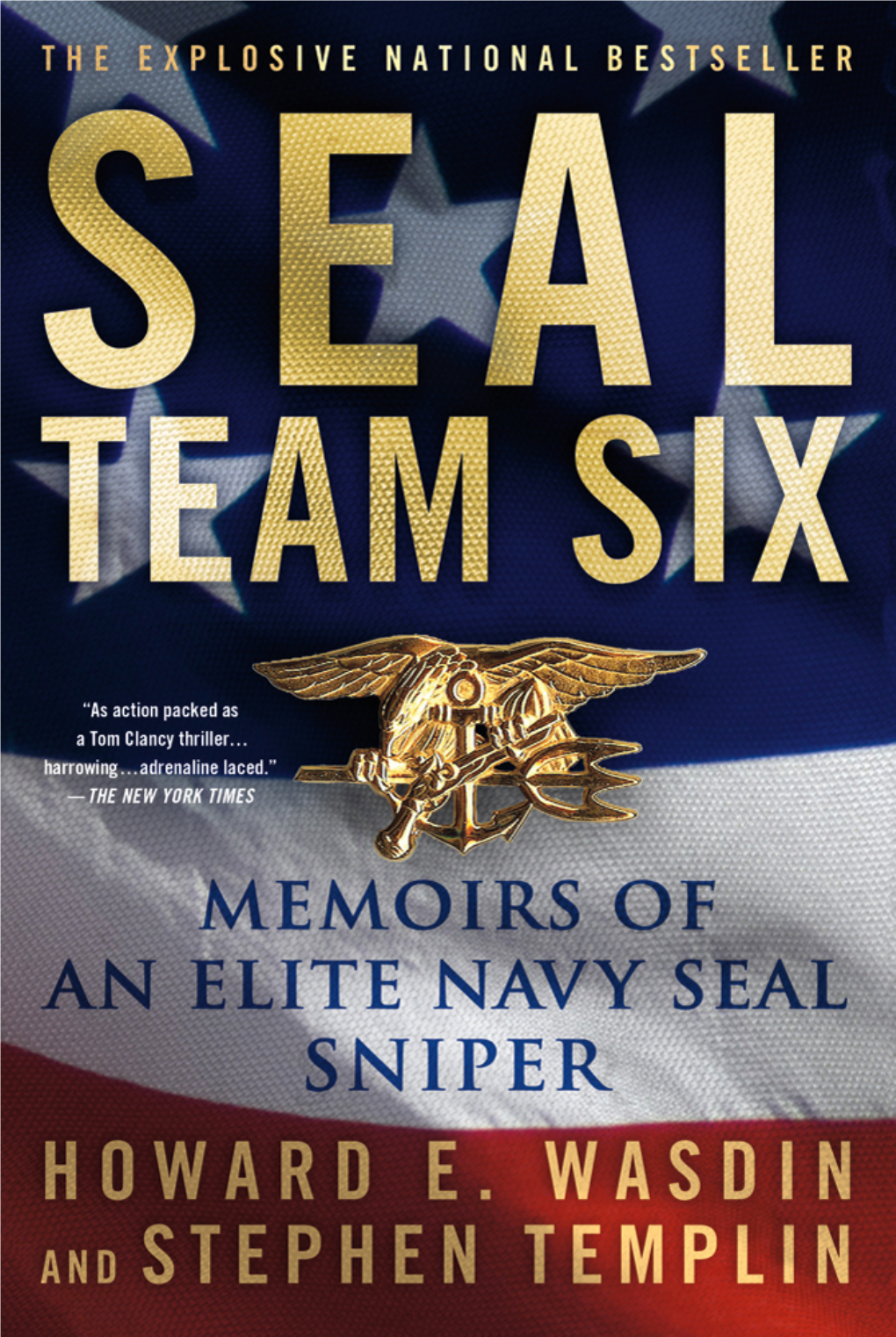 Howard E. Wasdin & Stephen Templin SEAL TEAM