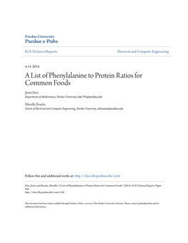 A List of Phenylalanine to Protein Ratios for Common Foods Jieun Kim Department of Mathematics, Purdue University, Kim793@Purdue.Edu