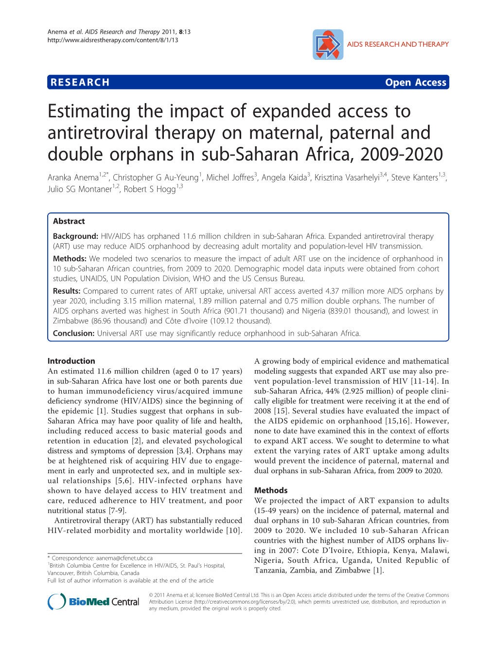 Estimating the Impact of Expanded Access to Antiretroviral Therapy On