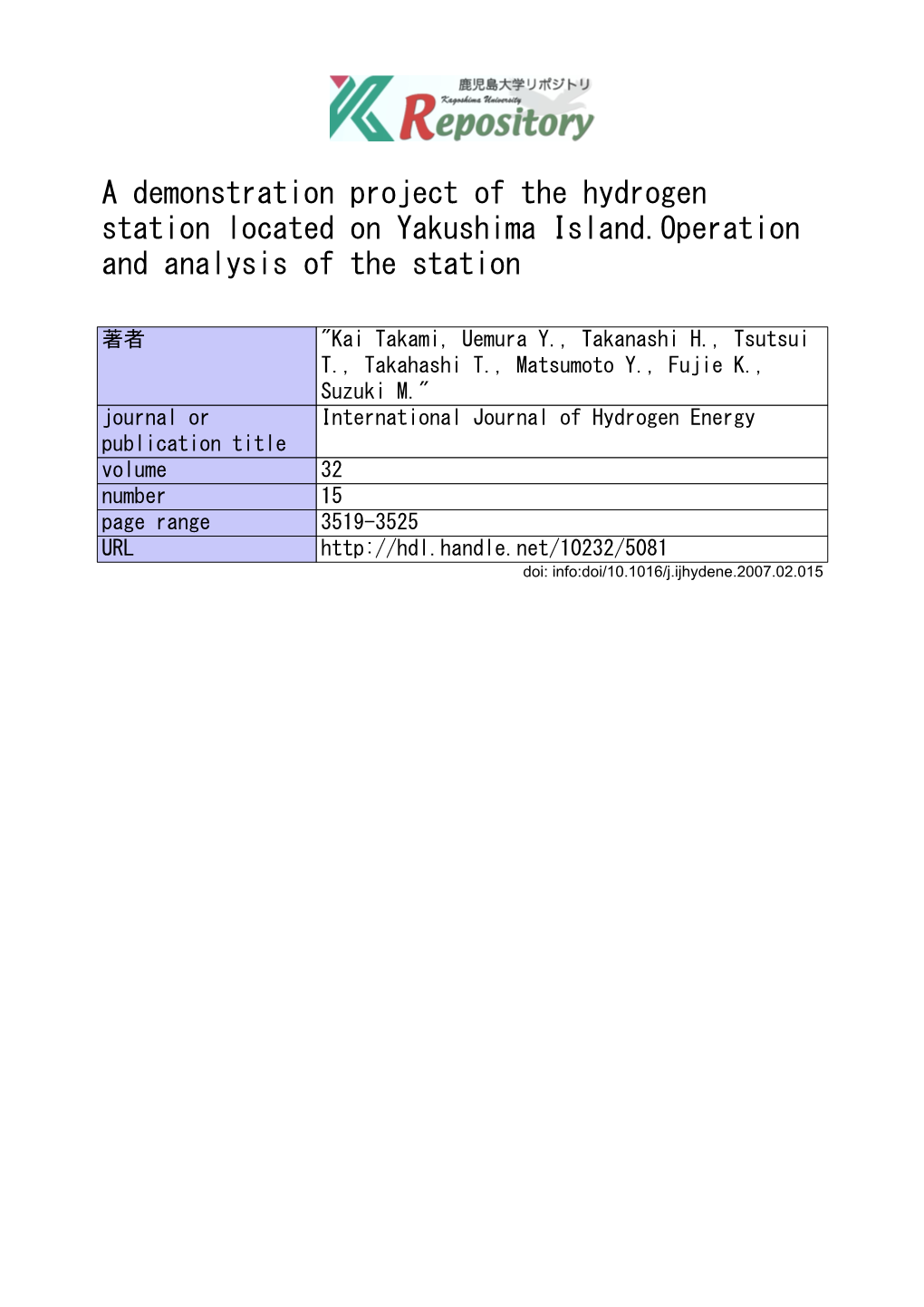 A Demonstration Project of the Hydrogen Station Located on Yakushima Island.Operation and Analysis of the Station