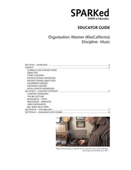EDUCATOR GUIDE Organization: Klezmer (Klezcalifornia) Discipline