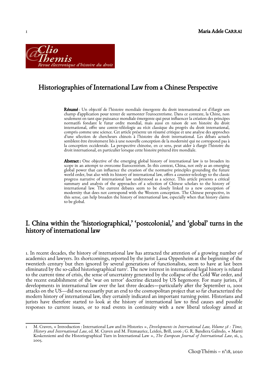 Historiographies of International Law from a Chinese Perspective I. China