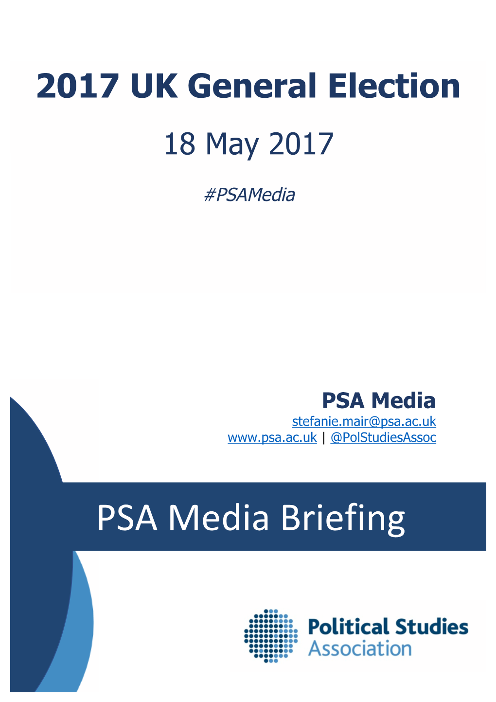 PSA Media Briefing