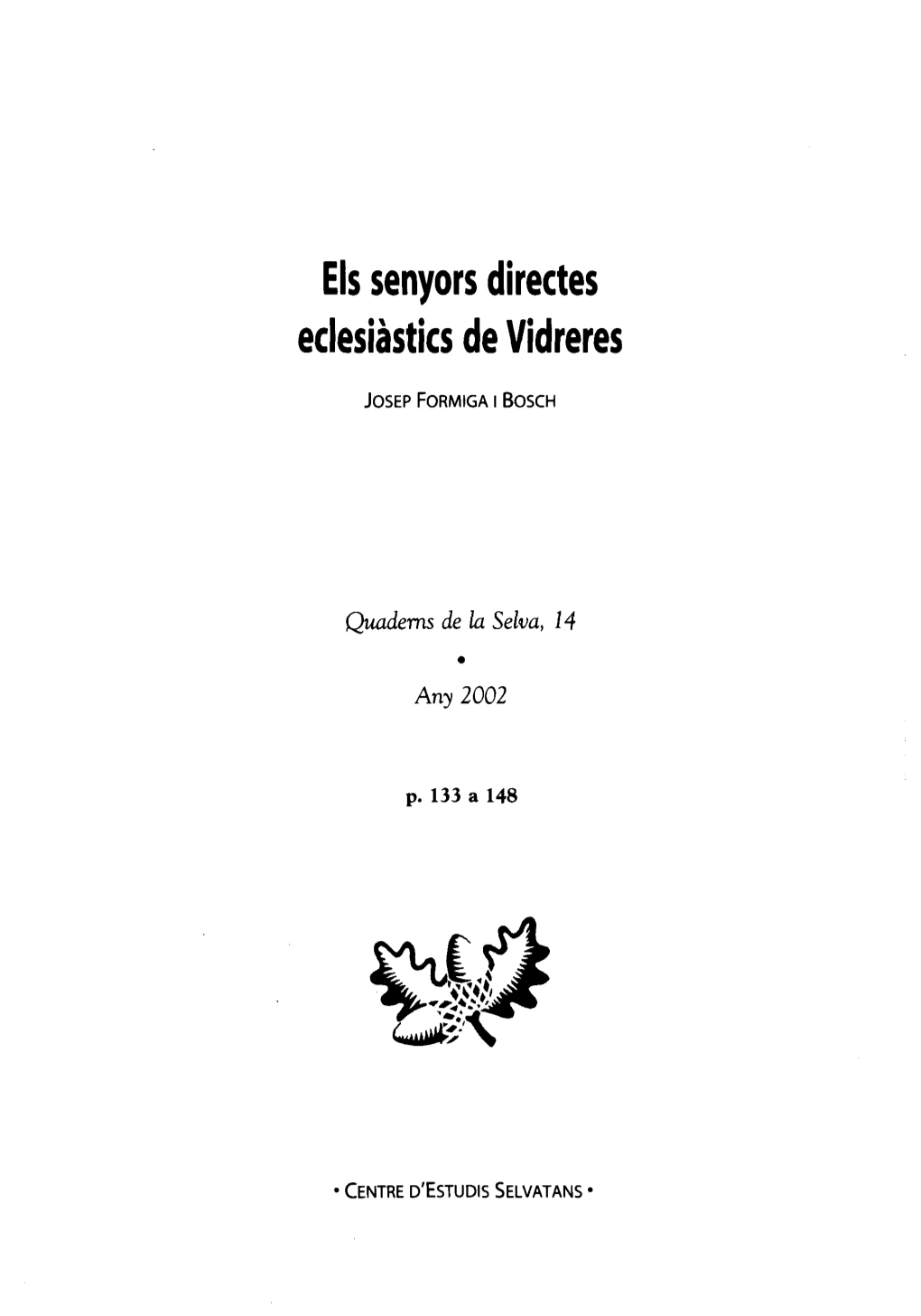 Els Senyors Directes Eclesiàstics De Vidreres