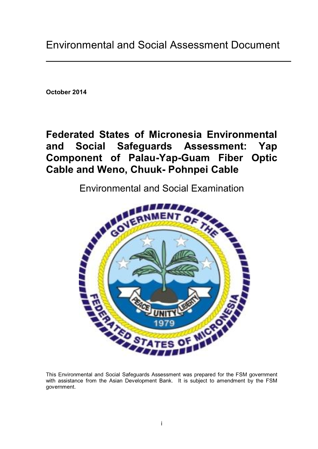 FSM Government with Assistance from the Asian Development Bank