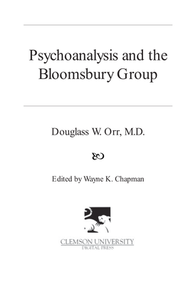 Psychoanalysis and the Bloomsbury Group 1