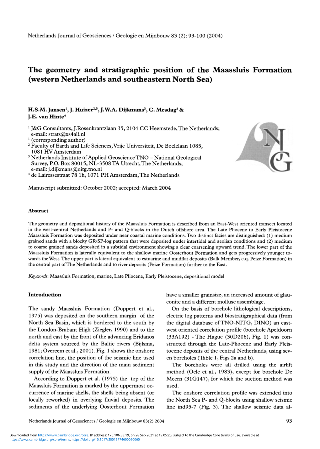 The Geometry and Stratigraphic Position of the Maassluis Formation (Western Netherlands and Southeastern North Sea)