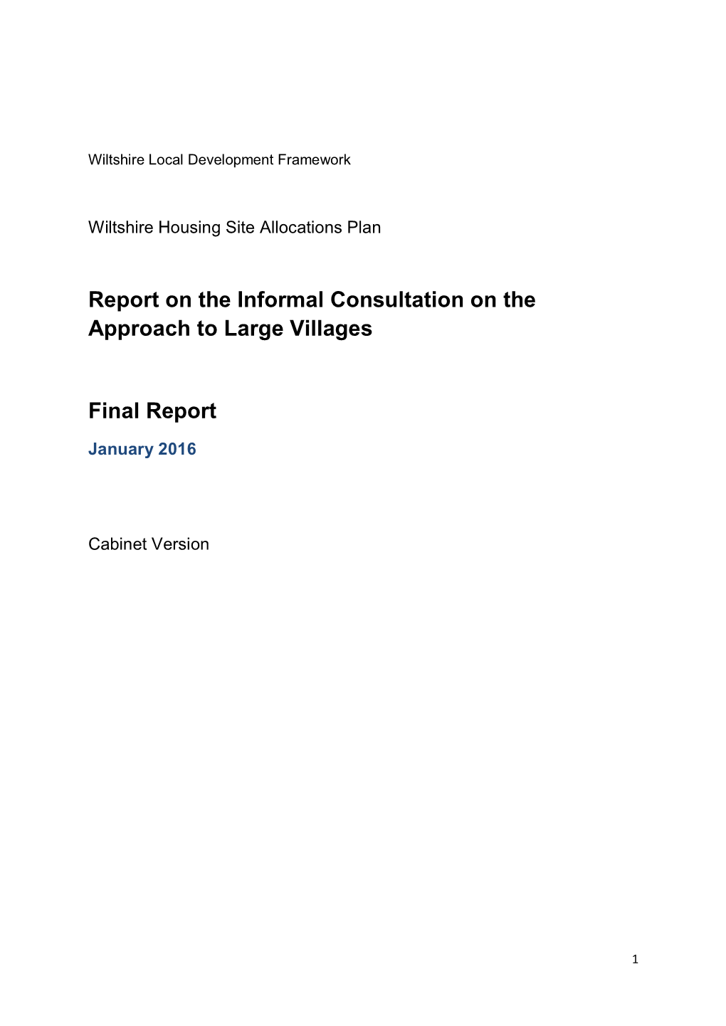 Wiltshire Housing Site Allocations Plan: Informal Consultation on the Approach to Large Villages