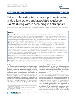 Evidence for Extensive Heterotrophic Metabolism, Antioxidant Action, and Associated Regulatory Events During Winter Hardening In