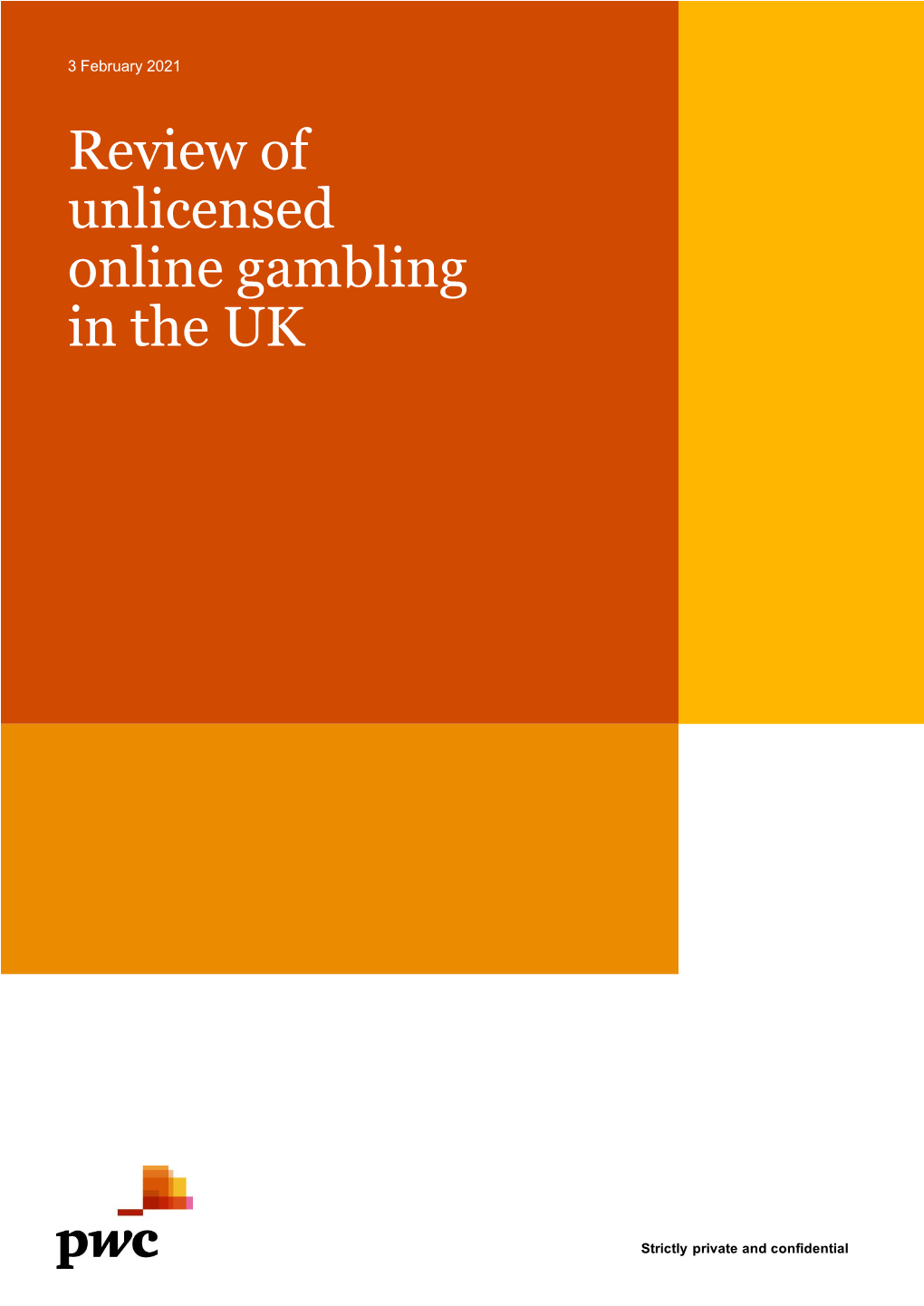 Review of Unlicensed Online Gambling in the UK