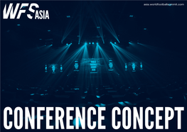 Conference Concept Key Topics 1 - 2 Wfs Asia 2020