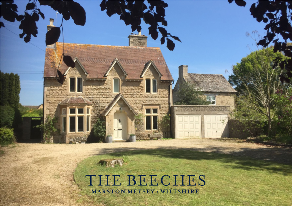 The Beeches Marston Meysey • Wiltshire the Beeches Marston Meysey • Wiltshire