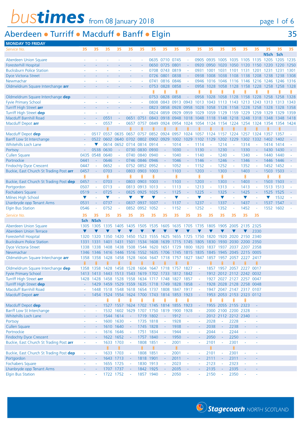 Bustimes from 08 January 2018 Page 1 of 6 Aberdeen L Turriff L Macduff L Banff L Elgin 35 MONDAY to FRIDAY Service No
