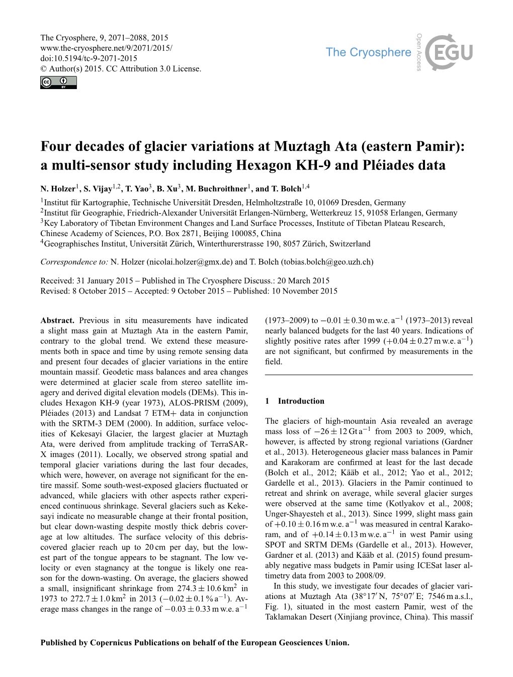 Four Decades of Glacier Variations at Muztagh Ata (Eastern Pamir): a Multi-Sensor Study Including Hexagon KH-9 and Pléiades Data