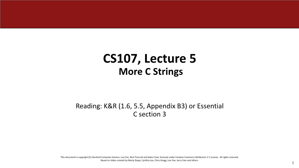 CS107, Lecture 5 More C Strings