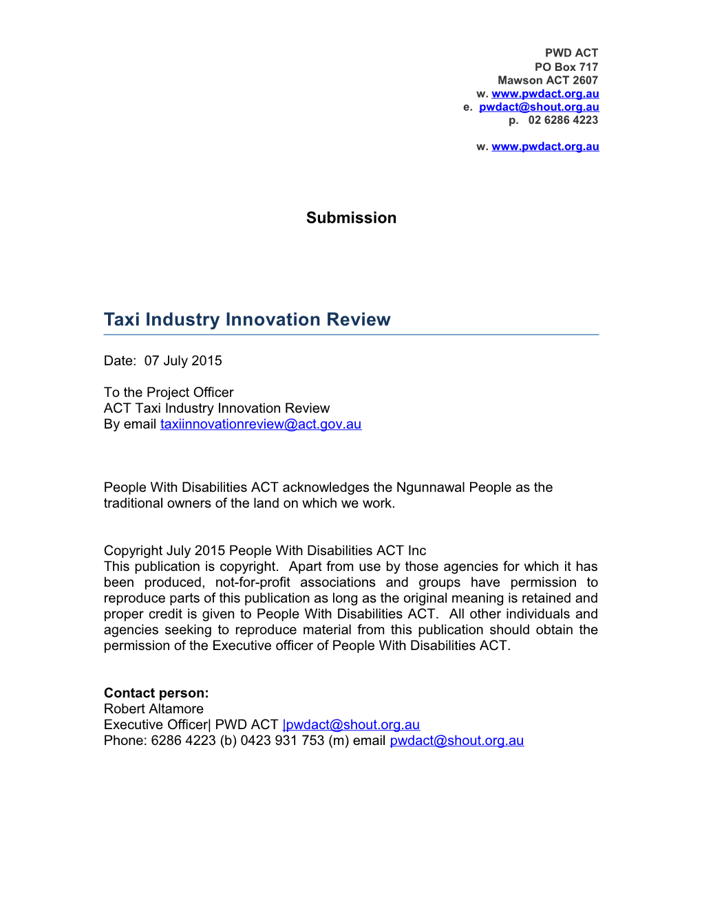 PWD ACT S Submission: Taxi Industry Innovation Review