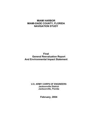 Miami Harbor Miami-Dade County, Florida Navigation Study
