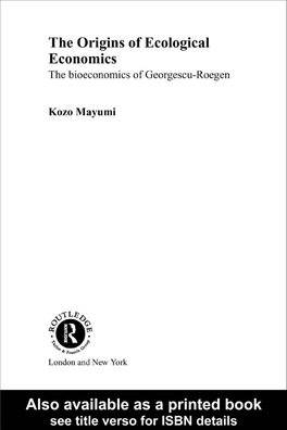 The Origins of Ecological Economics: the Bioeconomics of Georgescu