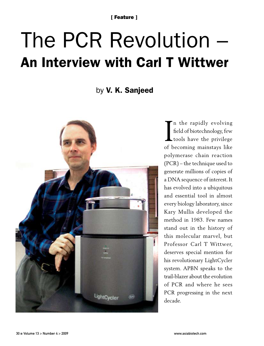 The PCR Revolution – an Interview with Carl T Wittwer