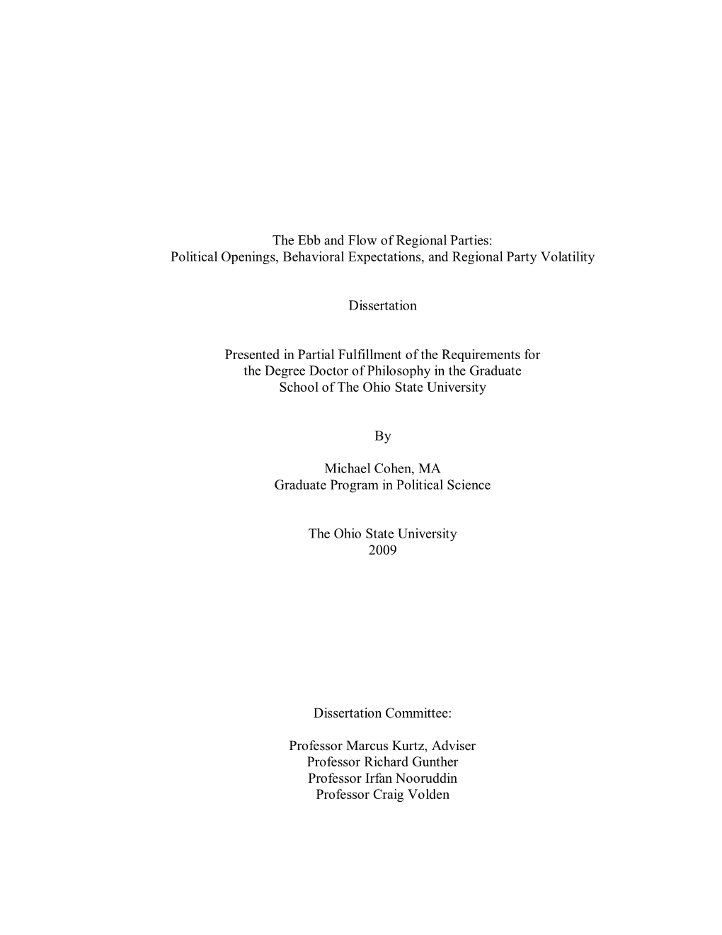 The Ebb and Flow of Regional Parties: Political Openings, Behavioral Expectations, and Regional Party Volatility