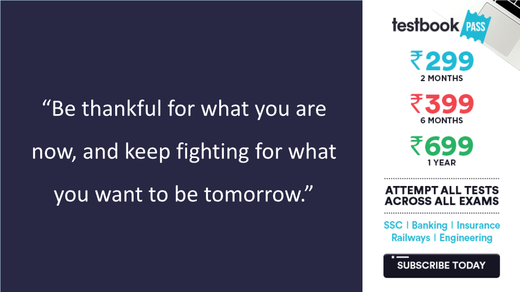 “Be Thankful for What You Are Now, and Keep Fighting for What You Want to Be Tomorrow.” Index