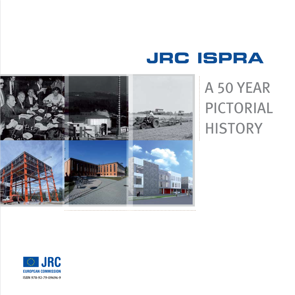 Jrc Ispra a 50 Year Pictorial History