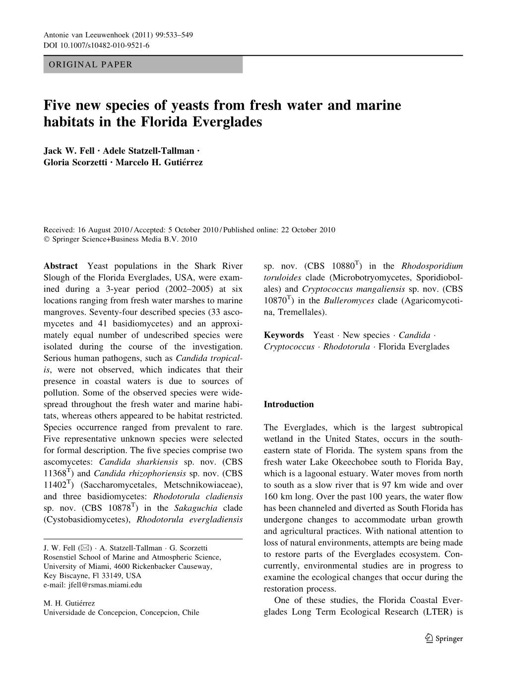 Five New Species of Yeasts from Fresh Water and Marine Habitats in the Florida Everglades