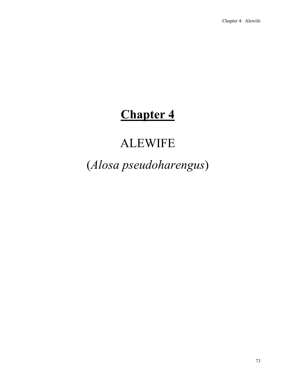 Chapter 4 ALEWIFE (Alosa Pseudoharengus)