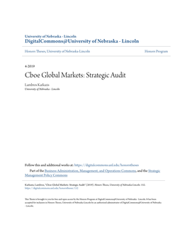 Cboe Global Markets: Strategic Audit Lambros Karkazis University of Nebraska - Lincoln