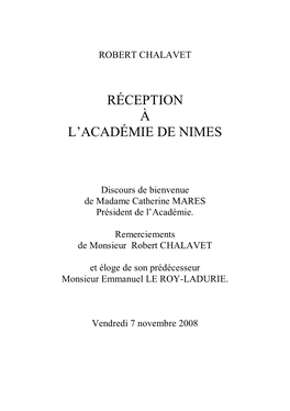 Discours De Bienvenue De Madame Catherine MARES Président De L’Académie