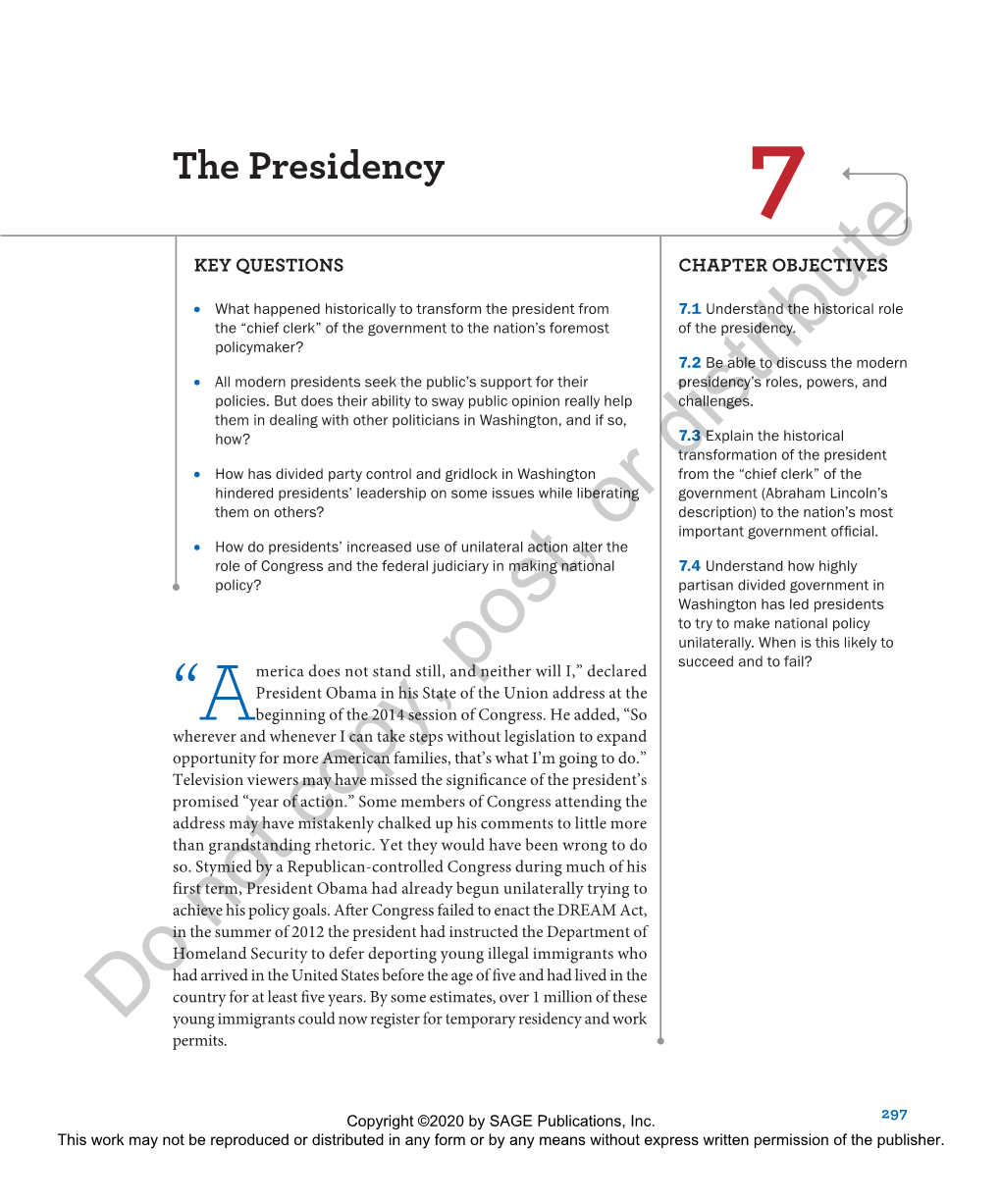The Presidency 7 KEY QUESTIONS CHAPTER OBJECTIVES