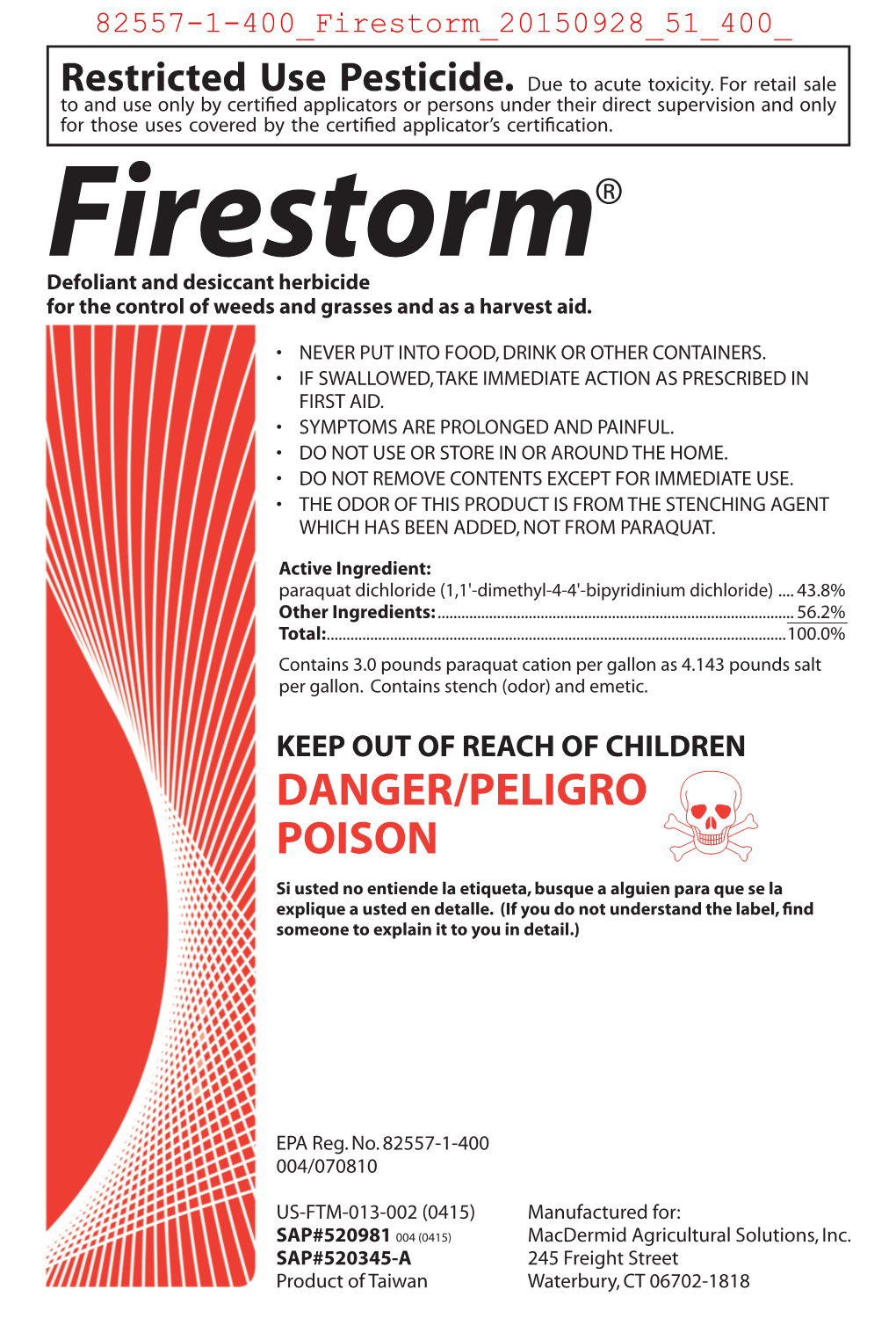 Firestorm® Defoliant and Desiccant Herbicide for the Control of Weeds and Grasses and As a Harvest Aid