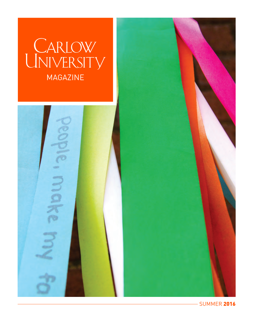 Carlow University Magazine, Summer 2016