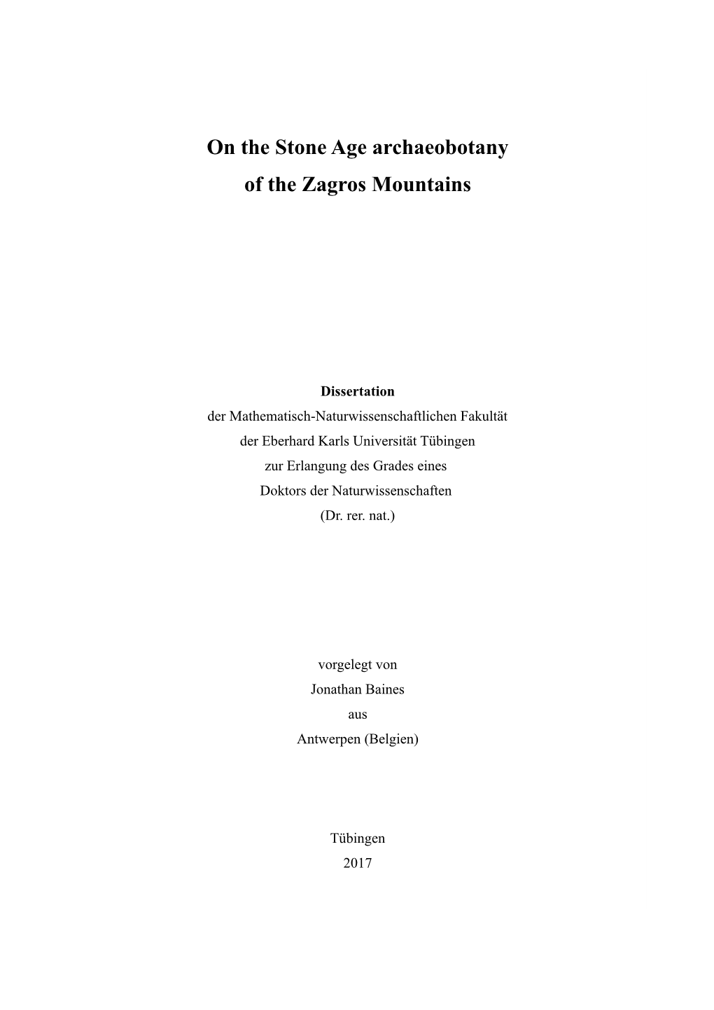 On the Stone Age Archaeobotany of the Zagros Mountains