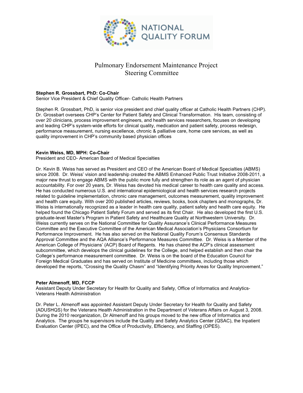 Pulmonary Endorsement Maintenance Project Steering Committee