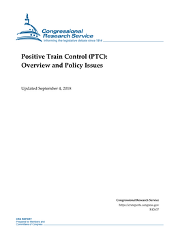 Positive Train Control (PTC): Overview and Policy Issues