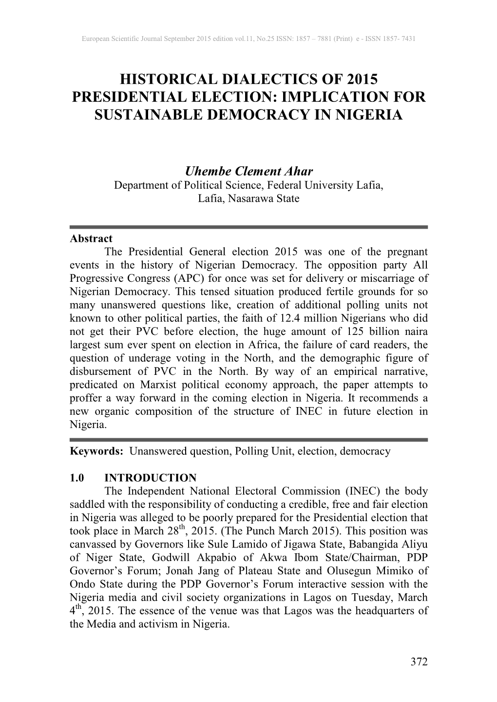 Historical Dialectics of 2015 Presidential Election: Implication for Sustainable Democracy in Nigeria